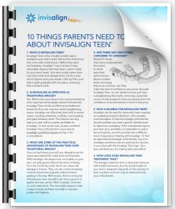 Invisalign Teen: 10 Things Parents Need to Know